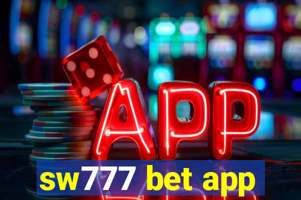 sw777 bet app